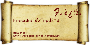 Frecska Árpád névjegykártya